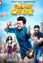 Bank Chor 2017 DVD RIP full movie download